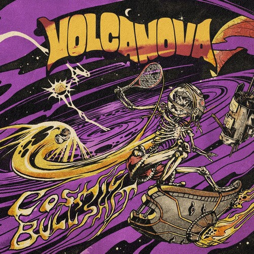 Volcanova - Volcanova - Cosmic Bullshit