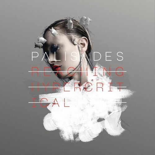 Palisades - Palisades - Reaching Hypercritical