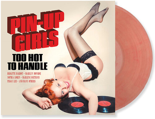 Various Artists - Various Artists - Pin-Up Girls Vol. 1: Too Hot To Handle (Various Artists)