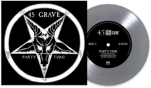 45 Grave - 45 Grave - Party Time [Silver]