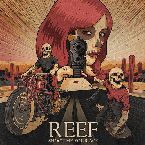 Reef - Reef - Shoot Me Your Ace