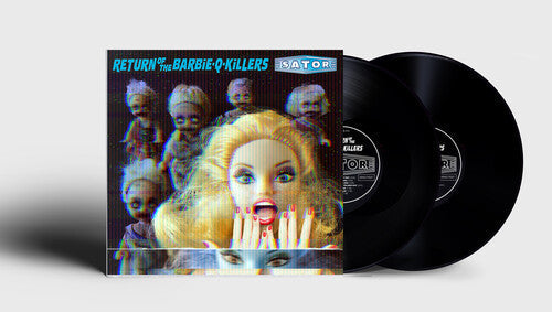 Sator - Sator - Return Of The Barbie-q-killers