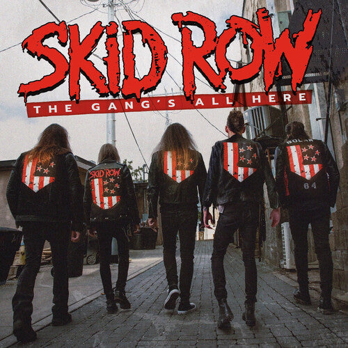 Skid Row - Skid Row - The Gang's All Here