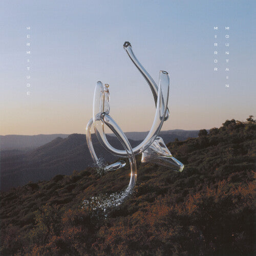 Hermitude - Hermitude - Mirror Mountain [Clear]
