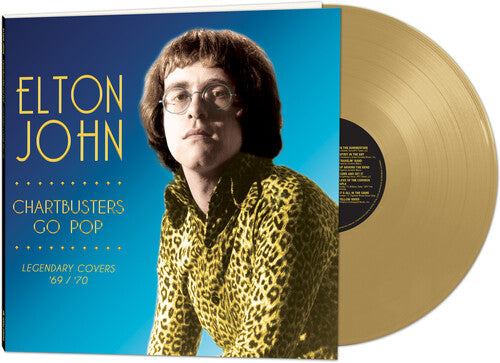Elton John - Elton John - Chartbusters Go Pop - Legendary Covers '69 / '70 [Gold]