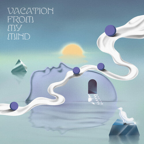 Various Artists - Various Artists - Vacation From My Mind (Various Artists)