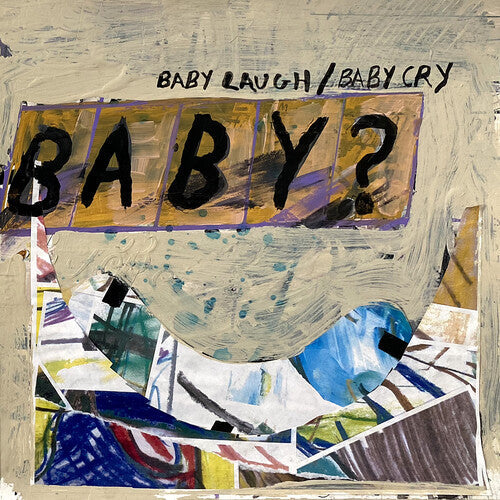 Baby? - Baby? - Baby Laugh / Baby Cry