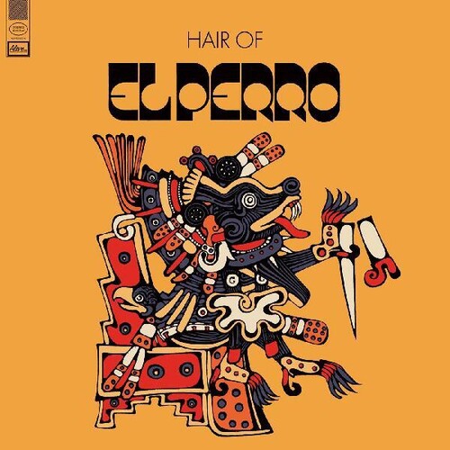 El Perro - El Perro - Hair Of