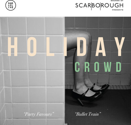 The Holiday Crowd - The Holiday Crowd - Party Favours
