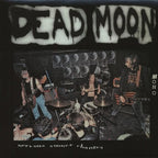 Dead Moon - Dead Moon - Nervous Sooner Changes