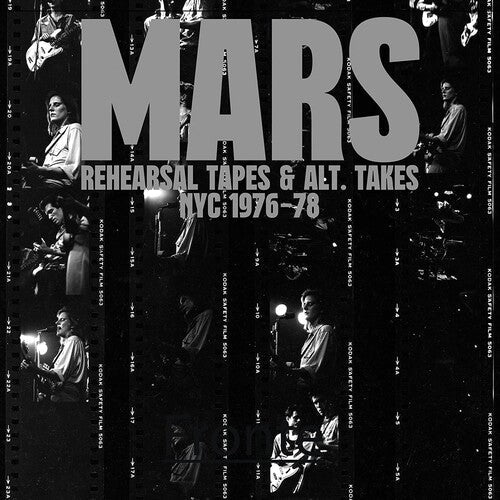 Mars - Mars - Rehearsal Tapes & Alt-Takes NYC 1976-1978