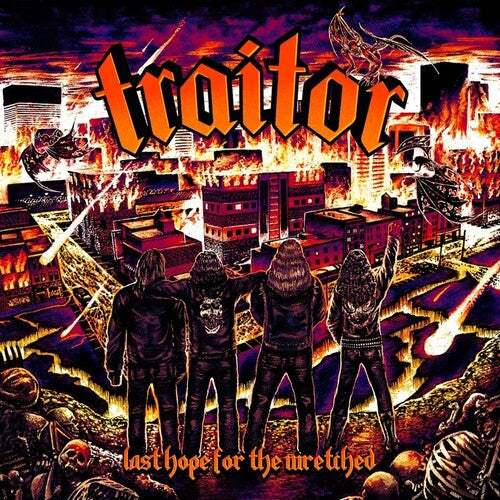 Traitor - Traitor - Last Hope For The Wretched