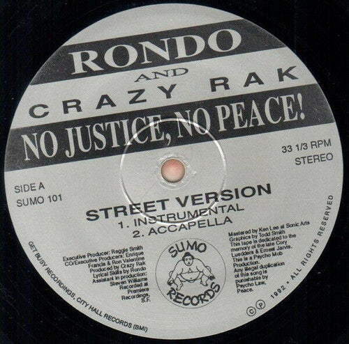 Rondo & Crazy Rak - Rondo & Crazy Rak - No Justice, No Peace