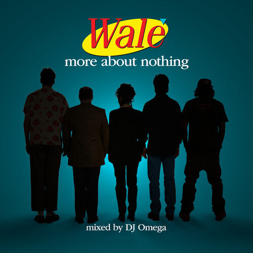 Wale - Wale - More About Nothing