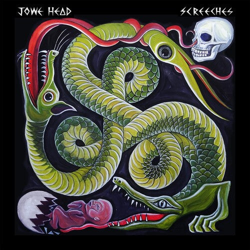 Jowe Head - Jowe Head - Screeches