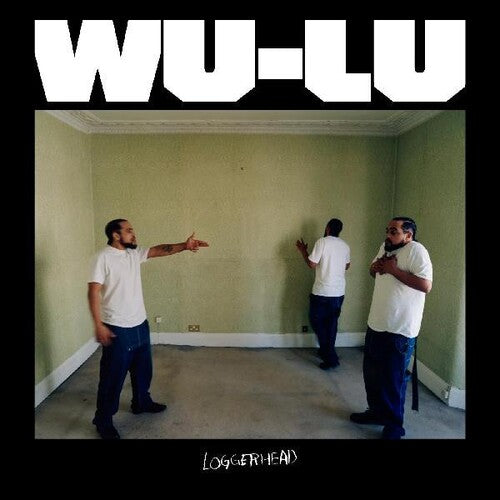 Wu-Lu - Wu-Lu - LOGGERHEAD