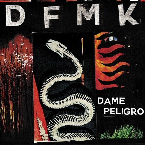 Dfmk - Dfmk - Dame Peligro