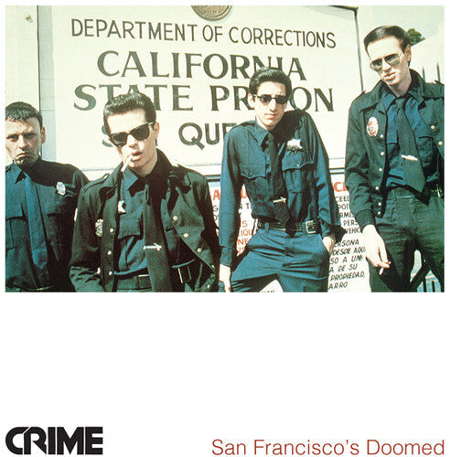 Crime - Crime - San Francisco Doomed