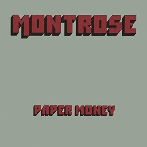 Montrose - Montrose - Paper Money