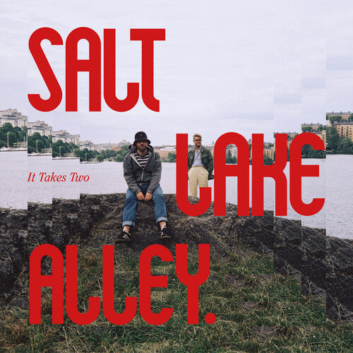 Salt Lake Alley - Salt Lake Alley - It Takes Two