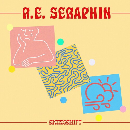 R.E. Seraphin - R.E. Seraphin - Swingshift