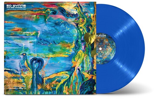 Ed Wynne - Ed Wynne - Tumbling Through The Floativerse - 140gm Blue Vinyl