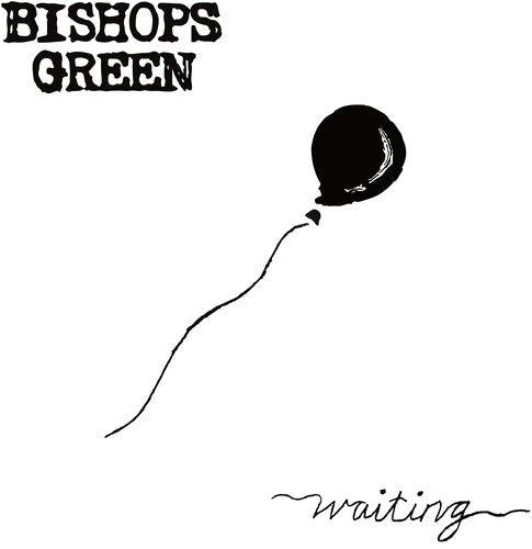 Bishops Green - Bishops Green - Waiting