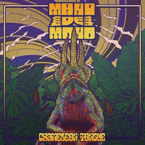 Mano De Mono - Mano De Mono - Chameleon Tongue