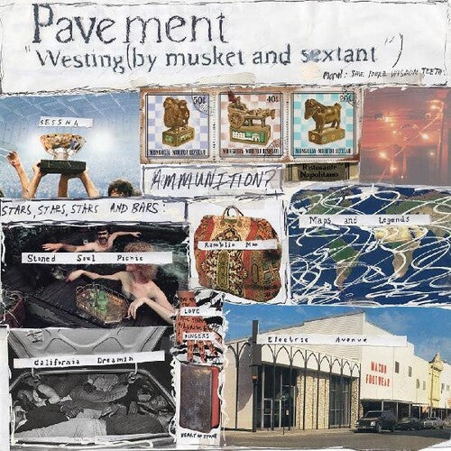 Pavement - Pavement - Westing (by Musket And Sextant)