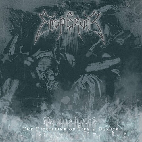 Emperor - Emperor - Prometheus: The Discipline Of Fire & Demise