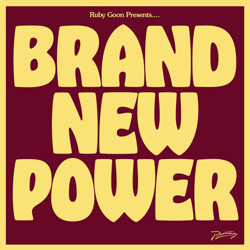 Ruby Goon - Ruby Goon - Brand New Power