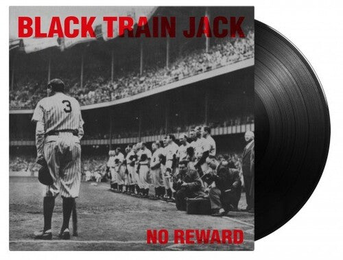 Black Train Jack - Black Train Jack - No Reward - 180-Gram Black Vinyl