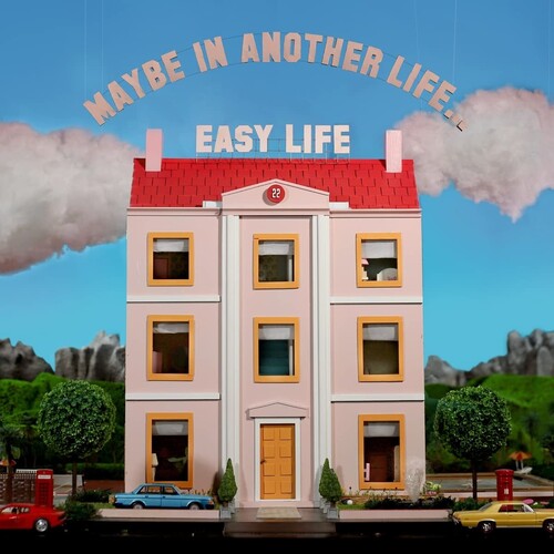 Easy Life - Easy Life - MAYBE IN ANOTHER LIFE