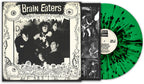 Brain Eaters - Brain Eaters - Brian Eaters - Green & Black Splatter