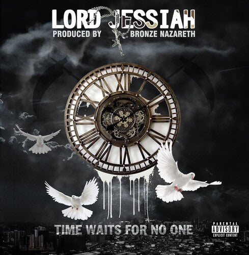 Lord Jessiah X Bronze Nazareth - Lord Jessiah X Bronze Nazareth - Time Waits For No One