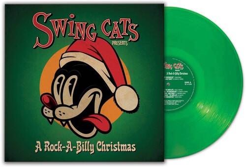 Swing Cats - Swing Cats - Rock-a-billy Christmas [Green]