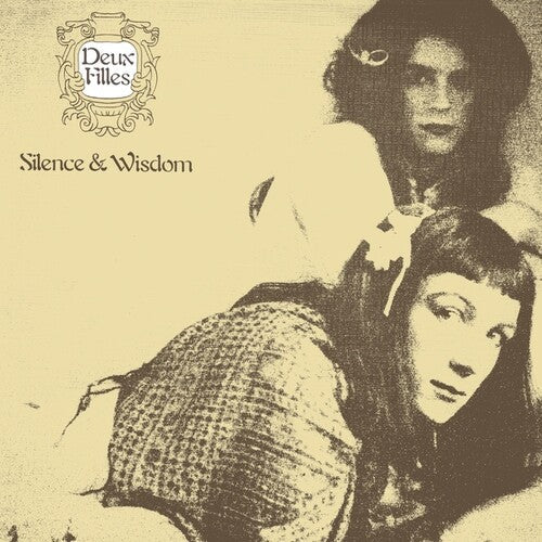 Deux Filles - Deux Filles - Silence & Wisdom