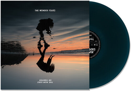 The Wonder Years - The Wonder Years - The Hum Goes on Forever [Blue]