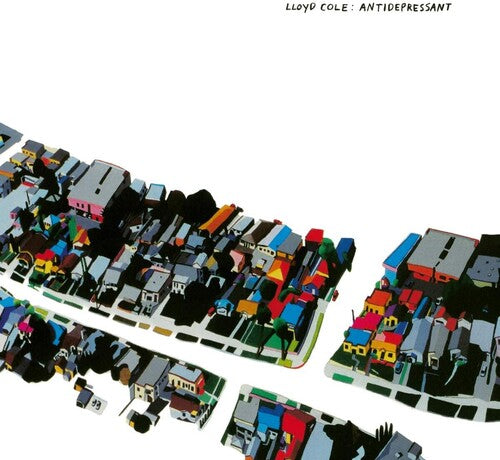 Lloyd Cole - Lloyd Cole - Antidepressant