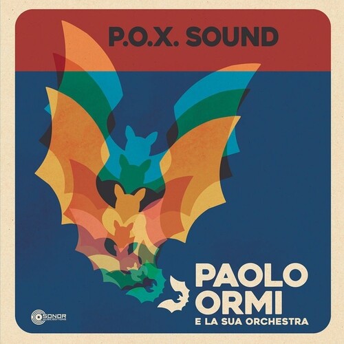 Paolo Ormi E La Sua Orchestra - Paolo Ormi E La Sua Orchestra - P.O.X. Sound