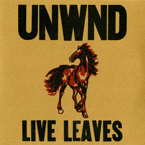 Unwound - Unwound - Live Leaves