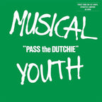 Musical Youth - Musical Youth - Pass The Dutchie [10-Inch]
