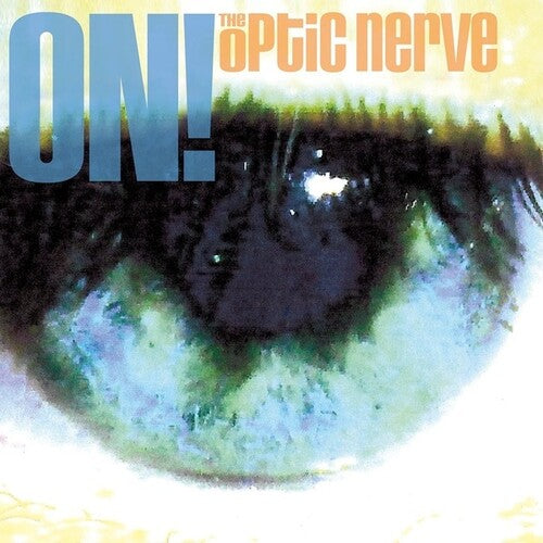 Optic Nerve - Optic Nerve - On