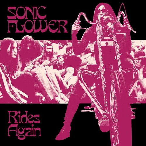 Sonic Flower - Sonic Flower - Rides Again