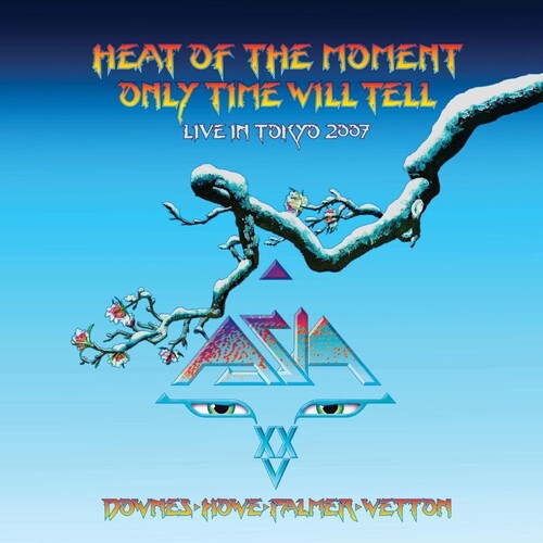 Asia - Asia - Heat Of The Moment Live, In Tokyo, 2007