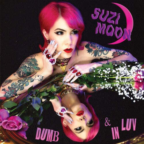 Suzi Moon - Suzi Moon - Dumb & In Luv