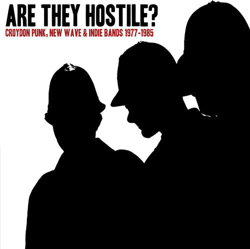 Various Artists - Various Artists - Are They Hostile Croydon Punk, New Wave & Indie Bands 1977-1985 (Various Artists)