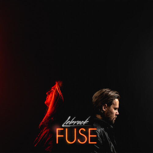 Lebrock - Lebrock - Fuse