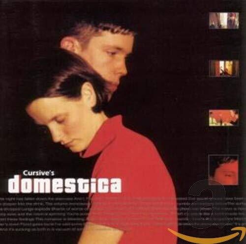 Cursive - Cursive - Cursive's Domestica