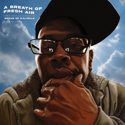 Bread of Kaliwild - Bread of Kaliwild - Breathe Of Fresh Air